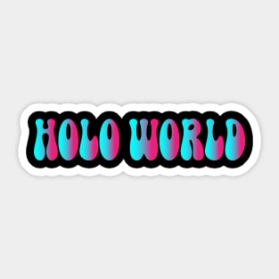 Holo World: Typing Tomorrow Sticker